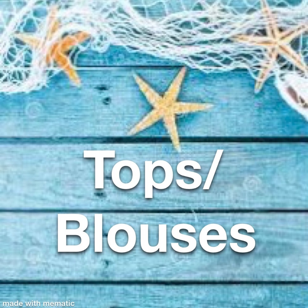 Tops/Blouses